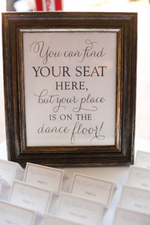 ... Dance Floors, Escort Cards, Cards Tables, Awesome Signs, Wedding, 40