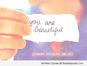 you are beautiful believe quotes nice sayings pics jpg