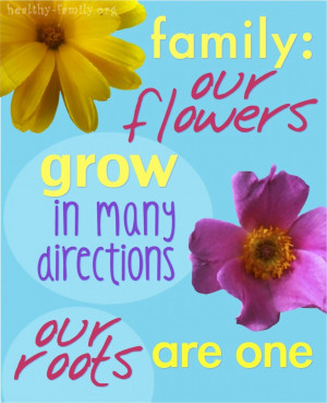 Print 8x10 art: Family: our flowers grow in many directions. Our roots ...