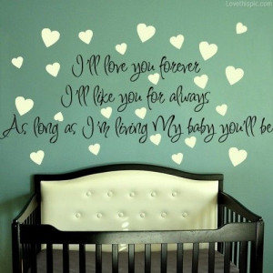 ll love your forever love quotes family cute pregnancy home decor ...