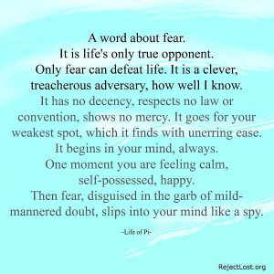 Fear quote Life Of Pi: