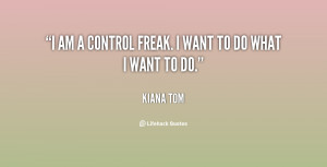Control Freak Quotes