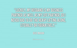 quote-Josie-Maran-luckily-my-husband-is-my-business-partner-201047_1 ...