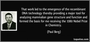 of the recombinant DNA technology thereby providing a major tool ...