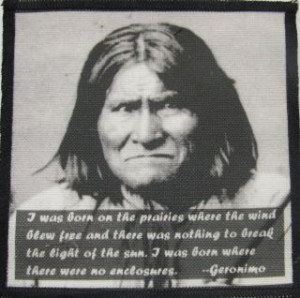 Printed Sew On Patch GERONIMO QUOTE Native American Hero Vest