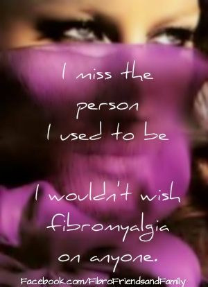 fibromyalgia # fibromyalgia # health # quotes