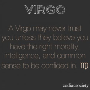 Virgo may never trust you unless...