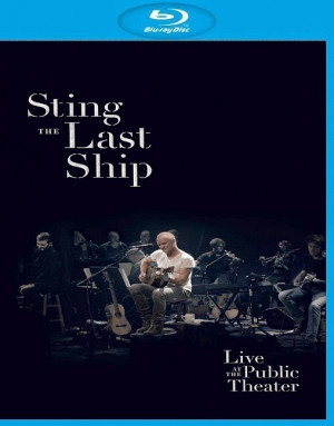 Sting The Last Ship at the Public Theater 2014