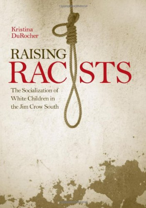 ... Children in the Jim Crow South (New Directions in Southern History