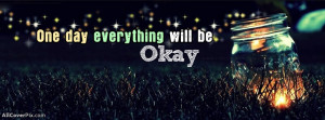 Okay Life Quote Facebook Cover Photo