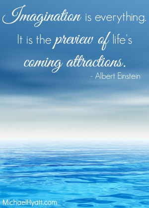 Imagination is everything. #quote from Einstein