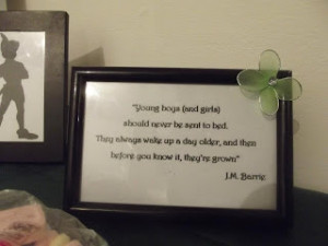 ... see I had quotes from Peter Pan as well as framed shadows all around