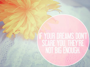 dreams, flowers, pink, quotes, saying, yellow