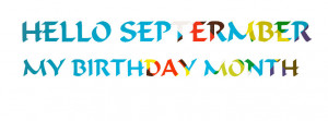 Hello September – My Birthday month Fb Cover
