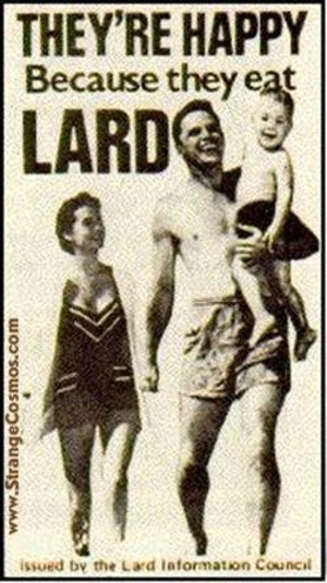 praise the lard you ve heard us say this before because lard really ...