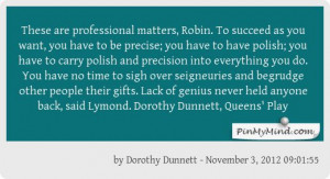 Dorothy Dunnett #memorable quotes, #Queens' Play