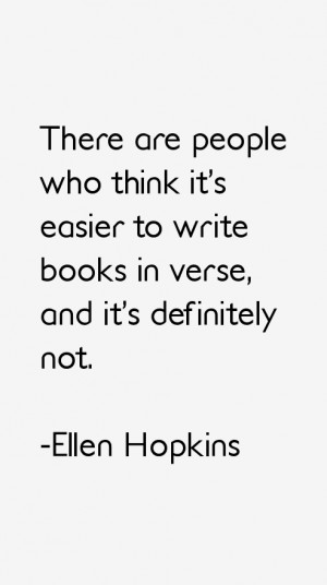 Ellen Hopkins Quotes & Sayings