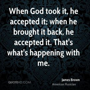 James Brown Quotes