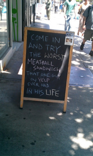 worst meatball sandwich - funny awesome restaurant signs