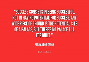 ... Fernando-Pessoa-success-consists-in-being-successful-not-in-206206.png