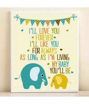 ll Love You Forever Print Nursery Art Baby Elephant Poster: I'll ...