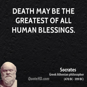 Socrates Death Quote Socrates Death Quotes