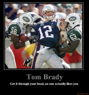 Tom Brady Funny Quotes