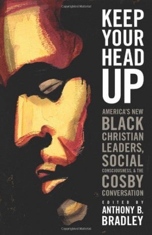... Christian Leaders, Social Consciousness, and the Cosby Conversation