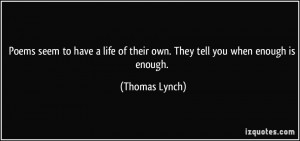 More Thomas Lynch Quotes