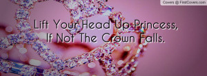 Princess Crown Quote Profile Facebook Covers