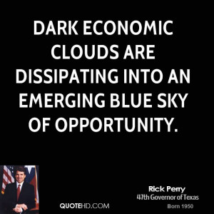 Dark economic clouds are dissipating into an emerging blue sky of ...