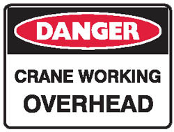 Signs > Crane Safety Bilingual Danger Overhead