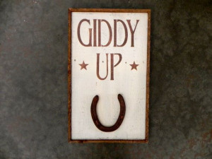 GIDDY UP Sign - Rustic Home Decor - Cowboy - Western - Barn Signs ...