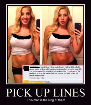 The king of pick up lines