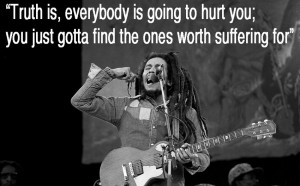Bob Marley Quotes fo real