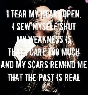 weakness is that I care too muchPapa Roach 3333, Lyrics Songs Quotes ...