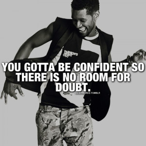 ... tagged usher quote usher raymond swag dope fresh cool hot confidence