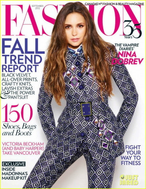 Nina Dobrev: 'Fashion' Magazine Cover Girl!