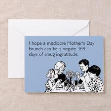 Mediocre Mother's Day Brunch Greeting Card for