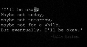 ll be Ok.