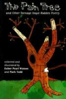 ... The Pain Tree and Other Teenage Angst-Ridden Poems” as Want to Read