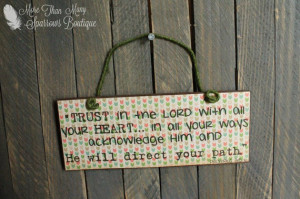 Quote Hanger | Proverbs 3:5-6 | Inspirational Gift | Door Hanger ...
