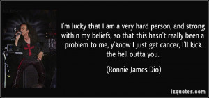 More Ronnie James Dio Quotes