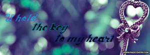 You Hold The Key To My Heart Quotes U hold the key to my heart .