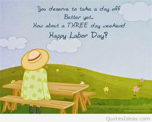 famous-labor-day-weekend-quotes-sayings-3
