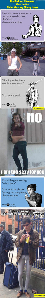 Wanna know how people hate men wearing skinny jeans? See those 3 ...