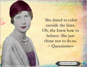 Queenisms are original quotes and digital imagery by authors Kathy ...