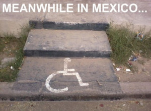Meanwhile-In-Mexico-Funny-Handicap-Stairs