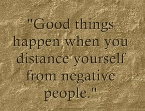 ... things happen when you distance yourself from negative people. #quotes