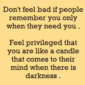 Motivational Quotes and Inspirational Quotes : Dont feel Bad